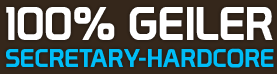 100% Geiler Secretary Hardcore
